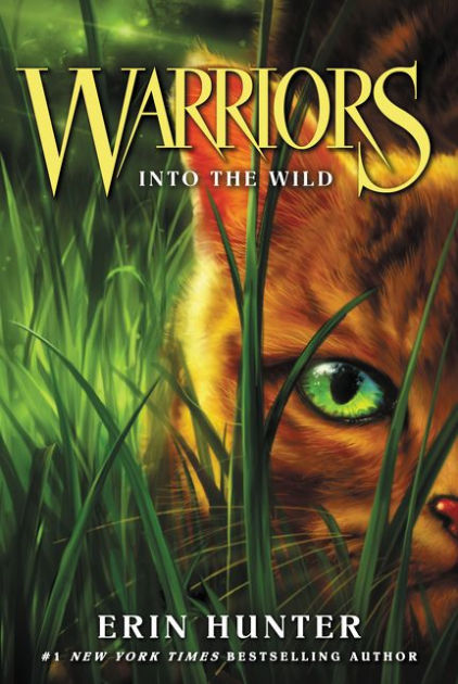 Warriors #1: Into the Wild [Book]